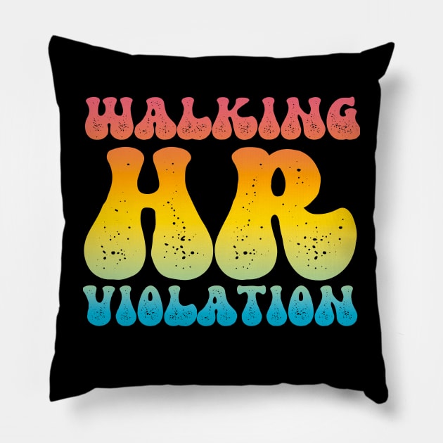 Walking HR Violation Pillow by Xtian Dela ✅