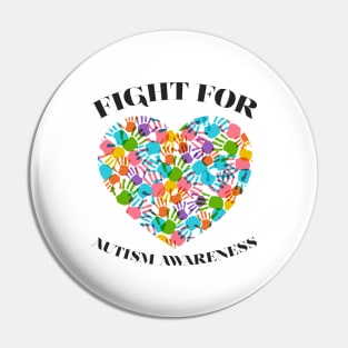 'Fight For Autism Awareness' Autism Awareness Shirt Pin