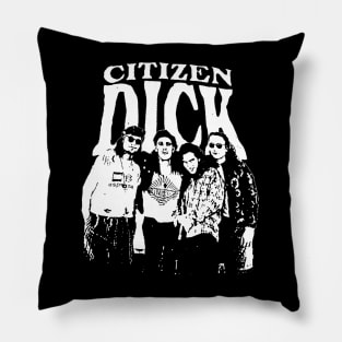 citizen dick 1992 Pillow