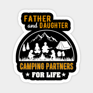 Father and daughter camping partners Magnet