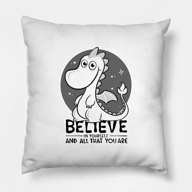 Believe In Yourself and All That You Are Inspirational Women Pillow by I Live With Idiots