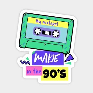 Made in the 90's - 90's Gift Magnet