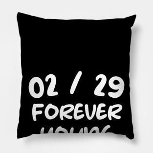 Forever young Pillow