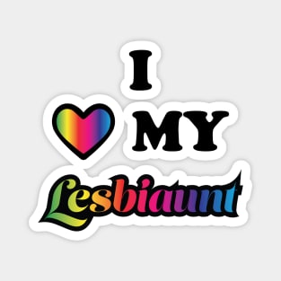 I Love My Lesbiaunt Bold Magnet