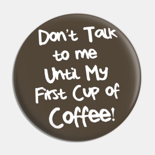 fueled by coffee Pin