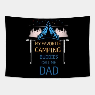 MY FAVORITE CAMPING BUDDIES. Tapestry