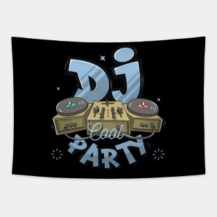 DJ Party cool Tapestry