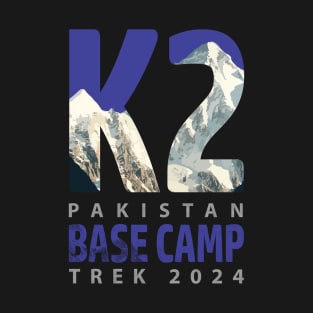 K2 base camp trek 2024 T-Shirt