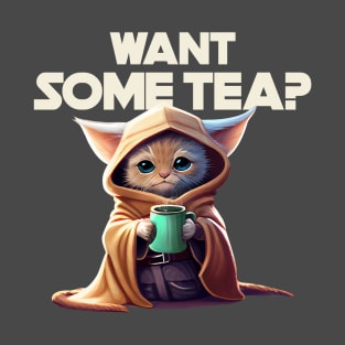 Want some tea T-Shirt