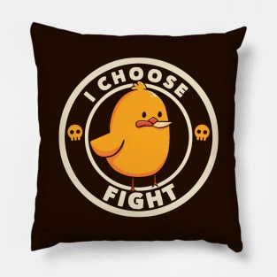 I Choose Fight Funny Bird by Tobe Fonseca Pillow