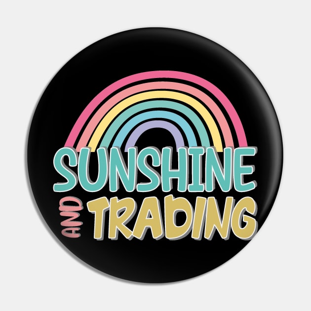 sunshine and trading Pin by Diannas