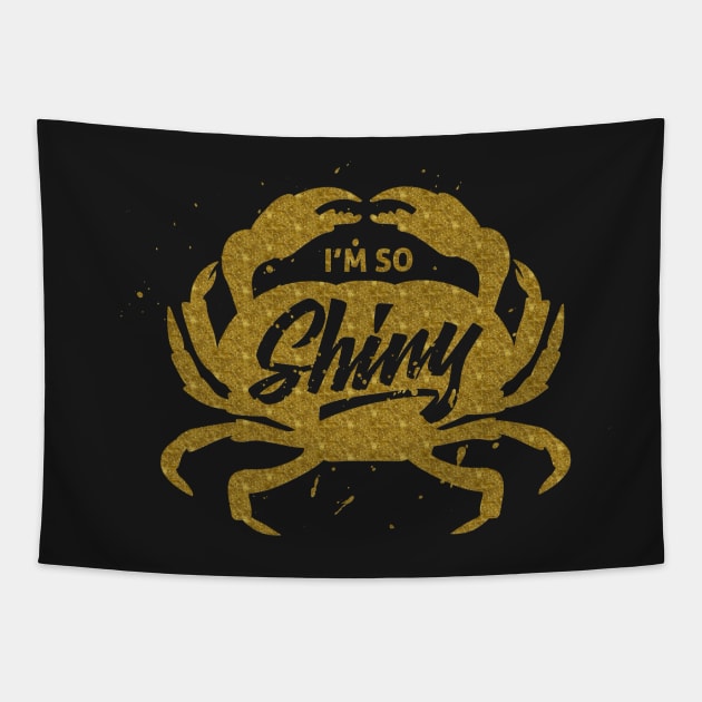 I'm So Shiny Tapestry by GoAwayGreen