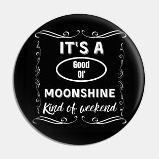 Moonshine Pin