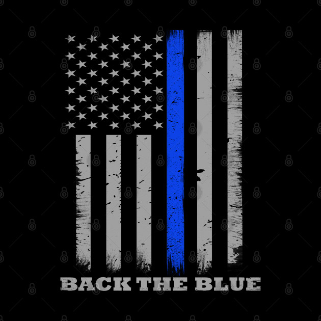 Back The Blue Thin Blue Line Flag - Back The Blue - Phone Case