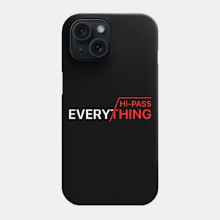 Hi-pass Everything ( Red ) Phone Case