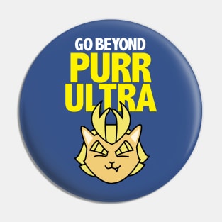 go beyond purrrr ultraaaa Pin