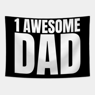 1 Awesome Dad. Funny Dad Life Quote. Tapestry