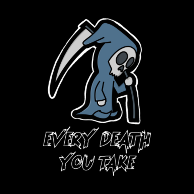 Cartoon Sad Grim Reaper - Every Death You Take - Grim Reaper - Mug ...