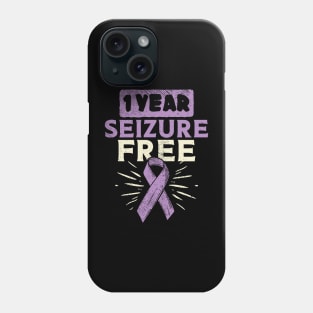 1 Year Seizure Free Phone Case