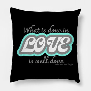 Inspirational LOVE quote Pillow