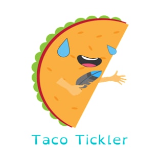 Taco Tickler T-Shirt