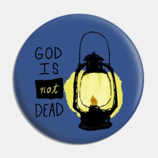 God is not dead Pin