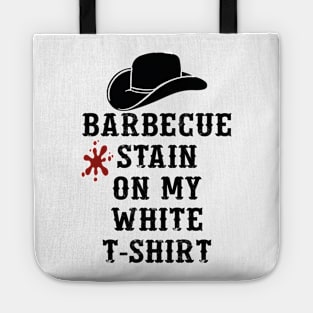 Barbecue Stain On My White Tote