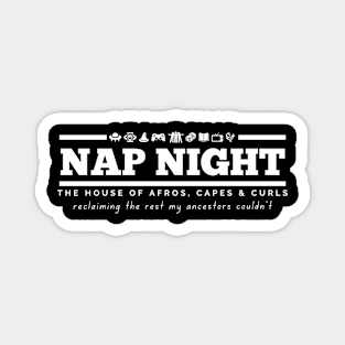 The House's Nap Night Tee Magnet