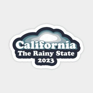 California Rainy State Vintage 2023 Atmospheric Storm Rain Snow Floods Magnet