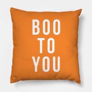 Boo to You! Pillow