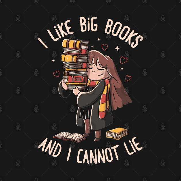 I Like Big Books - Harry Potter - T-Shirt