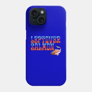 Leftover Salmon Phone Case