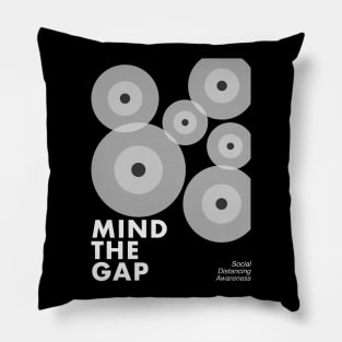 Mind The Gap Pillow