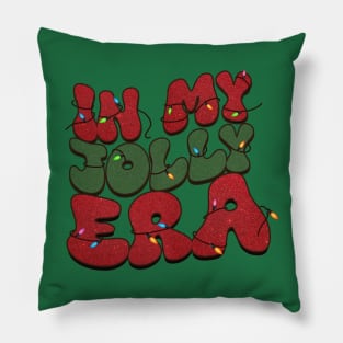 In My Jolly Era - Merry Christmas Pillow