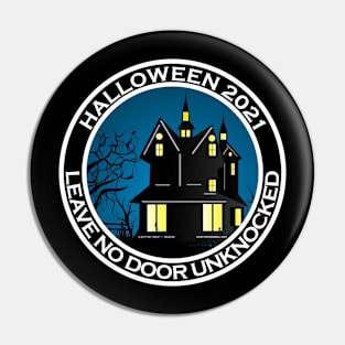 Halloween 2021 Leave No Door Unknocked Pin