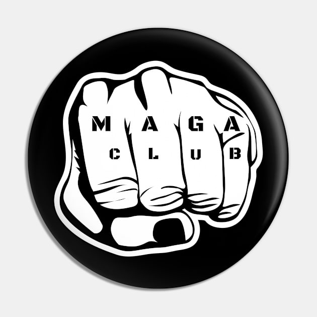 MAGA Club - Make America Great Again Club Pin by TheRiseCouture