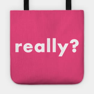 really? Tote