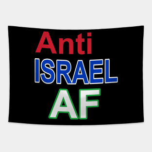 Anti Israel AF - Front Tapestry