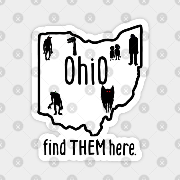 Ohio Cryptids, Find Them Here. Magnet by The Curious Cabinet