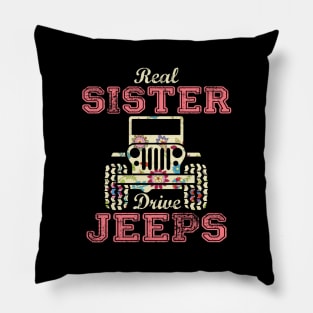 Real Sister Drive Jeeps Cute Flower Jeep Floral Jeeps Women/Kid Jeep Lover Jeep Girl Pillow