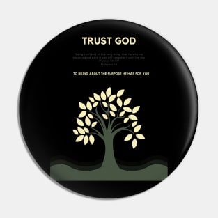 Trust God Pin