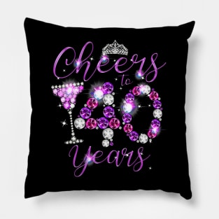 Cheers To 40 Years Old Happy 40th Birthday Queen Pillow