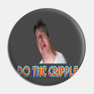 Do The Cripple Crippled Cody Dance Disabled Disability Pin