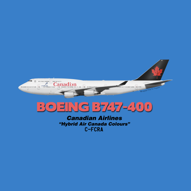 Boeing B747-400 - Canadian Airlines "Hybrid Air Canada Colours" by TheArtofFlying