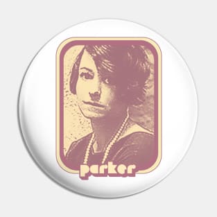 Dorothy Parker / / Retro Fan Art Design Pin