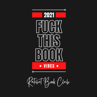 Fuck This Book T-Shirt