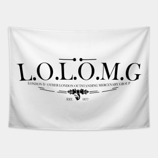 LOLOMG - London and Other London Outstanding Mercenary Group Logo Tapestry