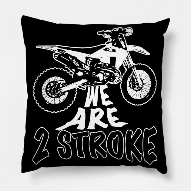 2 Stroke Motocross Pillow by gungsan