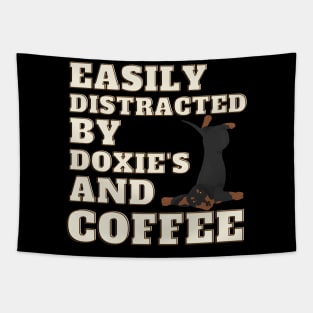 Easily Distracted by Doxies and Coffee Tapestry