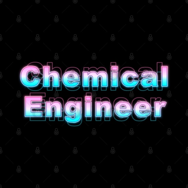 Chemical Engineer by Sanzida Design